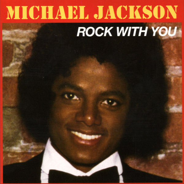 Michael Jackson - Rock With You